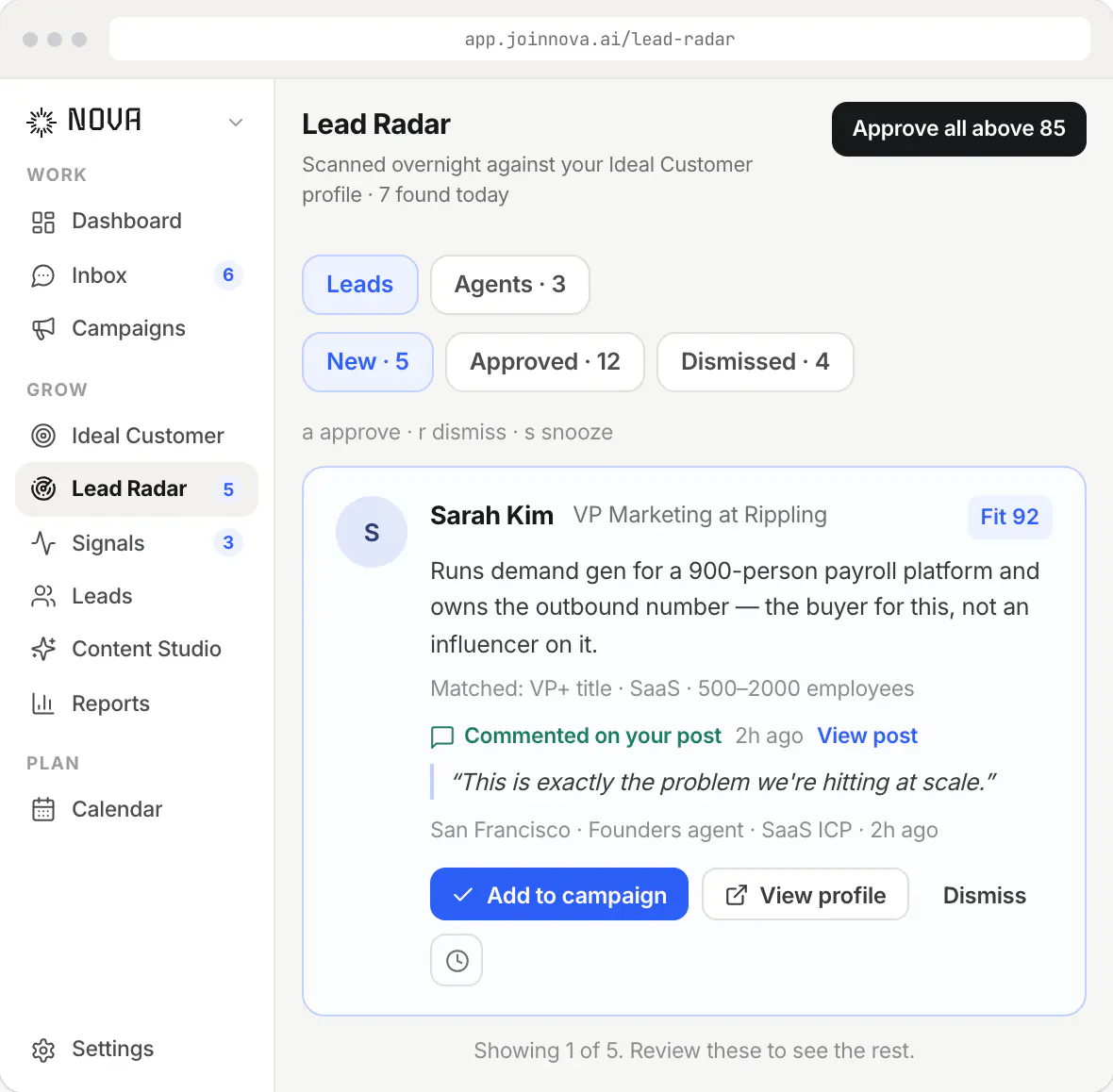 Nova's Lead Radar: leads found overnight and scored against the ideal customer profile, each with the signal that triggered it, awaiting approval